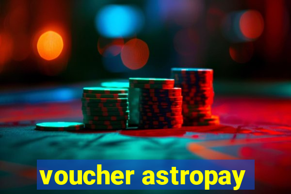 voucher astropay